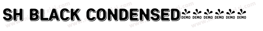 Sh Black Condensed字体转换